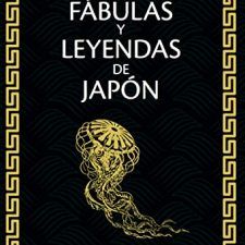 Fábulas y leyendas de Japón (LITERATURA)