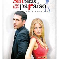 Sin tetas no hay paraíso. Serie completa [DVD]